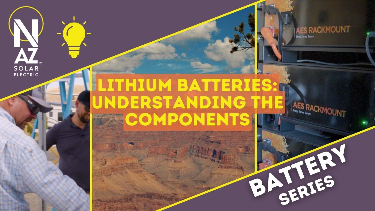 Lithium Battery Theory Fundamentals of The Main Components NAZ Solar